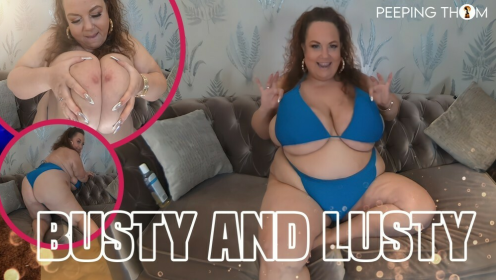 Busty And Lusty